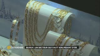 Bijoux  un secteur qui vaut son pesant dor [upl. by Darraj140]