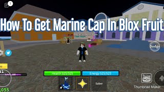 How To Get Marine Cap On Blox Fruit [upl. by Magdalene]