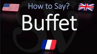 How to Pronounce Buffet CORRECTLY [upl. by Vicki]