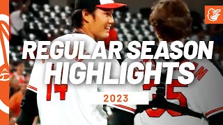 2023 Regular Season Highlights  Baltimore Orioles [upl. by Nwahsan679]