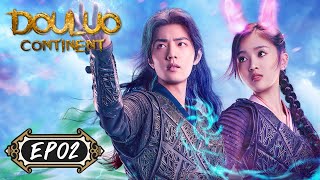 ENG SUB【Douluo Continent 斗罗大陆】EP02  Starring Xiao Zhan Wu Xuanyi [upl. by Eceela337]