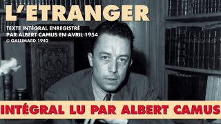 LÉtranger de CAMUS lu par CAMUS  Frémeaux amp Associés [upl. by Slohcin]