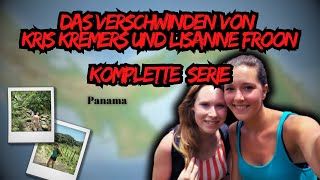 Das Verschwinden von Kris Kremers und Lisanne Froon KOMPLETTE SERIE [upl. by Hines]