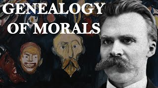 Genealogy of Morals  Friedrich Nietzsche [upl. by Daune]