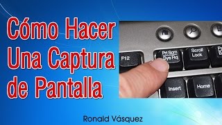 Como hacer una Captura de Pantalla en PC o Laptop [upl. by Ettena502]