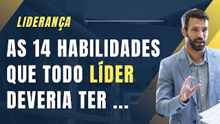 As 14 habilidades da liderança em 2023 [upl. by Minda]