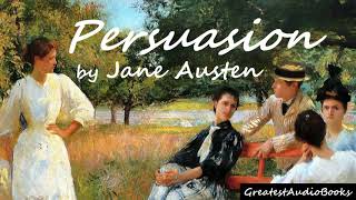 💐 PERSUASION by Jane Austen  FULL audiobook 🎧📖  Greatest🌟AudioBooks  V4 [upl. by Ttcos225]