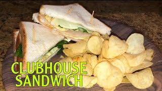 HOW TO MAKE CLUBHOUSE SANDWICH [upl. by Gatias]