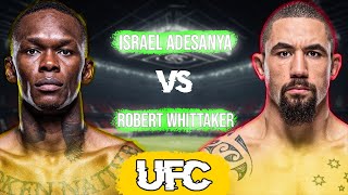 Israel Adesanya vs Robert Whittaker 2  FULL FIGHT [upl. by Conlon672]