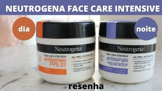 Neutrogena Face Care Intensive Antissinais FPS22 e Antissinais Reparador  resenha [upl. by Enoed]