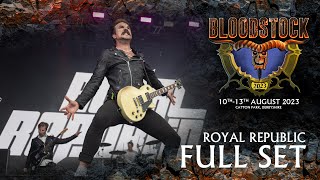 ROYAL REPUBLIC  Live Full Set Performance  Bloodstock 2023 [upl. by Nelyak435]