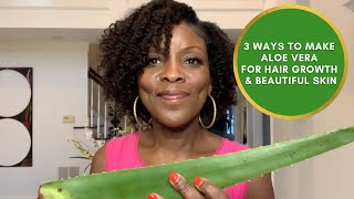 3 Ways to Make Aloe Vera for Hair Growth amp Beautiful Skin [upl. by Adai289]