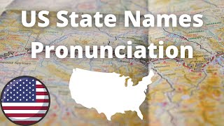 US State Names Pronunciation  American Accent [upl. by Rodolfo132]