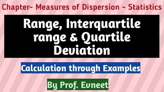 Interquartile range  quartile deviation  range Interquartile range  quartile deviation statistics [upl. by Eemak]