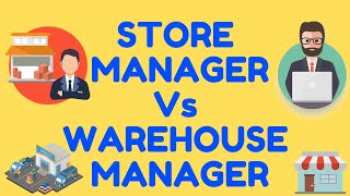 Difference Between Store Manager amp Warehouse ManagerStore ManagerWarehouse Manager [upl. by Odilo]