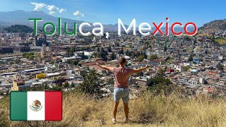 What to See and Do in Toluca Mexico 🇲🇽 [upl. by Wyler]