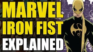 Marvel Comics Iron FistDanny Rand Explained [upl. by Lirbij328]