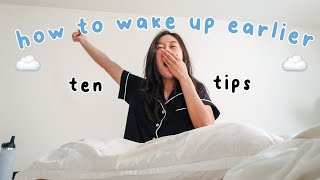 how to wake up earlier WITHOUT feeling miserable [upl. by Sirtimed]