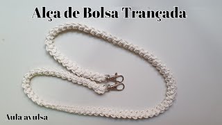 Alça de Bolsa Trançada [upl. by Ahsinet]