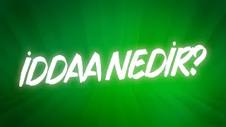 İddaa Nedir [upl. by Anerom]