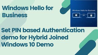 Stepbystep Windows Hello PIN for Hybrid Windows 10 using Keybased authentication and Intune [upl. by Sidnal]