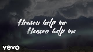 Zach Williams  Heaven Help Me Official Lyric Video [upl. by Haisi]