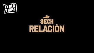 Sech  Relación Lyric Video [upl. by Soraya442]