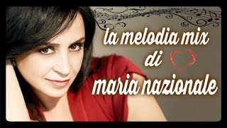 MARIA NAZIONALE LE PIU BELLE MELODIE ALBUM [upl. by Portie72]