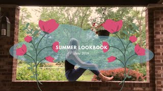 Summer Lookbook [upl. by Lette]