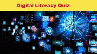 Digital Literacy Quiz Challenge  Play Now [upl. by Elbert]