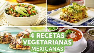 4 recetas vegetarianas mexicanas  Kiwilimón [upl. by Hardej]