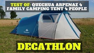 Test of Quechua Arpenaz 4 family camping tent 4 people  DECATHLON [upl. by Tavi]