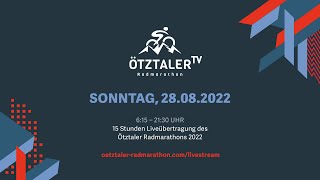 Ötztaler Radmarathon ÖRM TV  15 Stunden Liveübertragung Ötztaler Radmarathons [upl. by Enyawal]