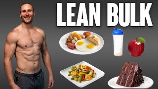 Lean Bulking Nutrition  What to Eat to Build Muscle amp Lose Fat Full Day Of Eating [upl. by Aes]