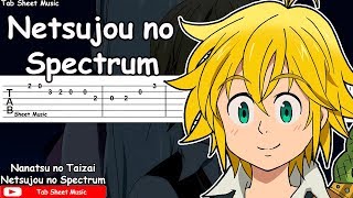 Nanatsu no Taizai OP 1  Netsujou no Spectrum Guitar Tutorial [upl. by Sirromad887]