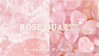 🌹ROSE QUARTZ˚✩ love healing high vibration protection amp more Crystal Series [upl. by Analaj]