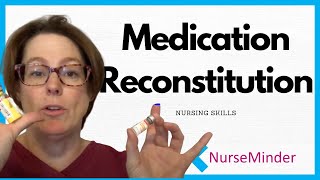 Medication Reconstitution Nursing Skills [upl. by Dewayne]