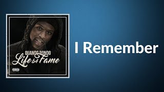 Quando Rondo  I Remember feat Lil Baby Lyrics [upl. by Lyj]