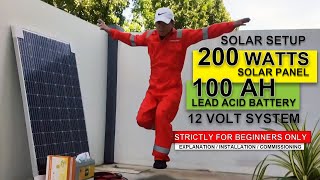 Complete DIY Solar Setup 200 Watts Panel 100 AH Battery Explanation Installation amp Commissioning [upl. by Retrop]