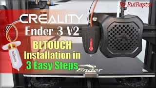 Creality Ender 3 V2 BLTOUCH  HOW TO Install in 3 Easy Steps [upl. by Reena]