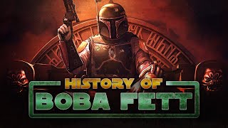 History of Boba Fett [upl. by Nnylyam]