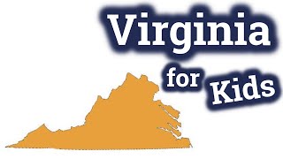 Virginia for Kids  US States Learning Video [upl. by Allesiram]