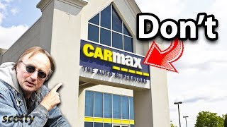 Never Buy a Car From CarMax [upl. by Inaniel]