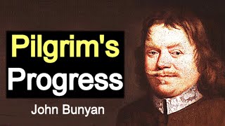 Pilgrims Progress  Puritan John Bunyan  Full Classic Christian Audiobook [upl. by Lemkul]