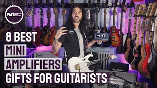 8 Best Mini Amps  Great Gifts For Guitarists Theyll Actually Like [upl. by Assirrem325]