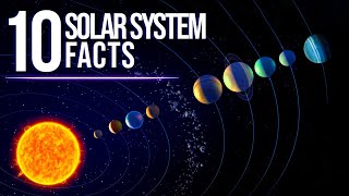 10 Mindblowing Facts About The Solar System [upl. by Jarrad208]