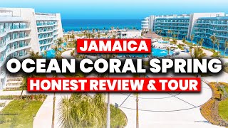 NEW  Ocean Coral Spring Jamaica Resort  HONEST Review amp Full Tour [upl. by Novikoff]