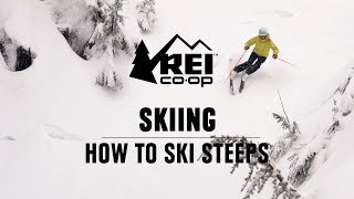 How to Ski Steeps  REI [upl. by Nikolaus189]