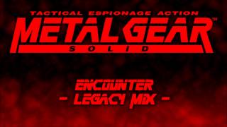 Metal Gear Solid  Encounter Legacy Mix V2 Older Version [upl. by Emerick]