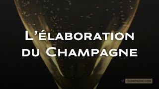 Lélaboration du Champagne [upl. by Atnohs237]